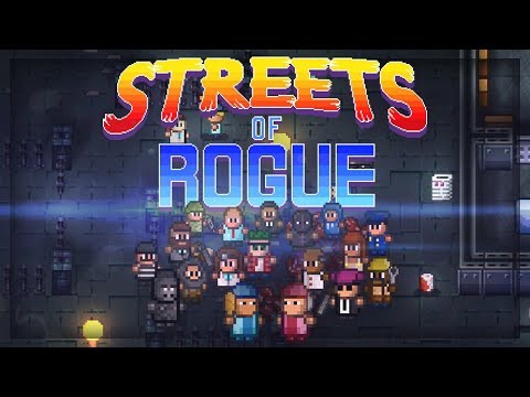 Streets of Rogue 2019 - Hilarious Sandbox Roguelite