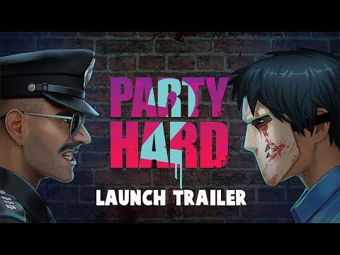 Party Hard 2 Launch Trailer