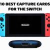 Nintendo Switch capture card
