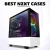 best nzxt case