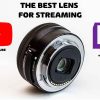 lens for streaming