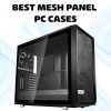 mesh pc case