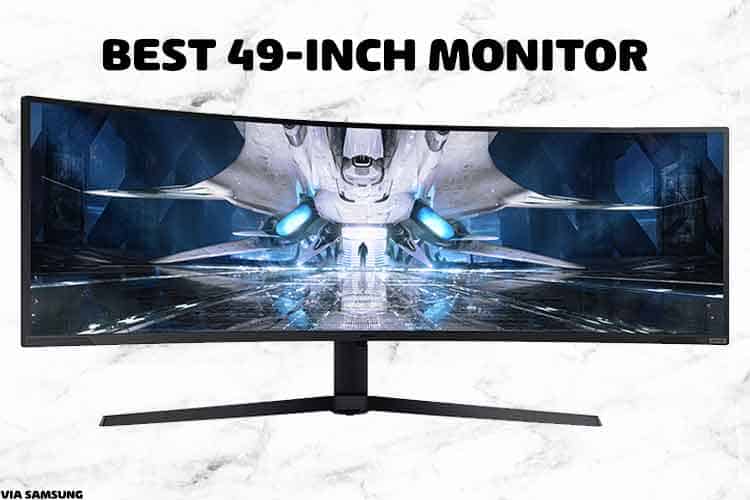 49 inch monitor