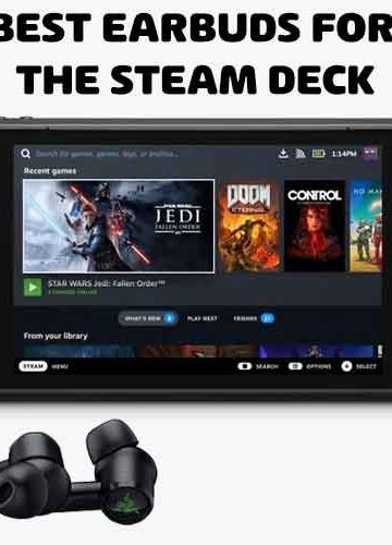 earbuds for steam deck