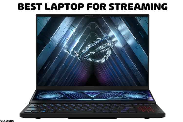laptop for streaming